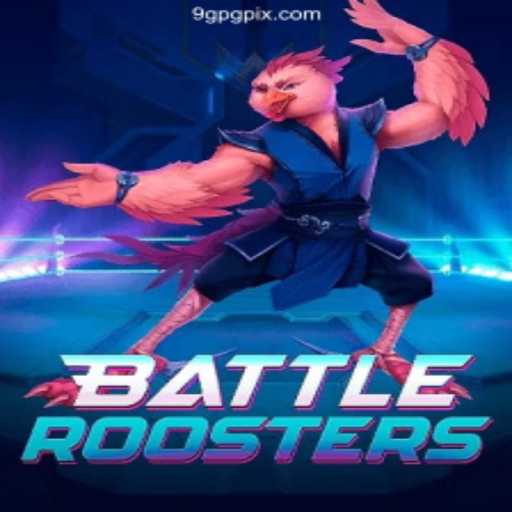 BattleRoosters: An Exciting New Game on 9GPG.Com